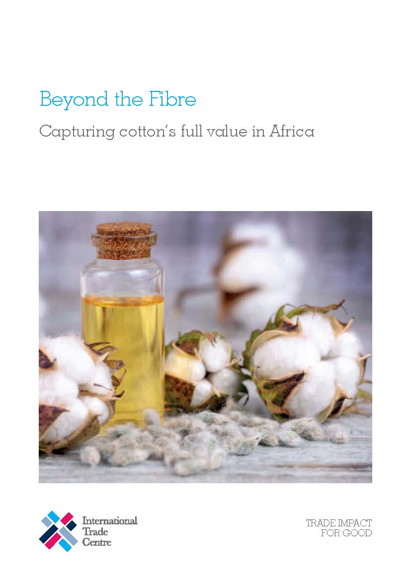 Beyond the Fibre - Capturing cotton’s full value in Africa